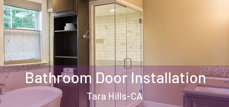  Bathroom Door Installation Tara Hills-CA