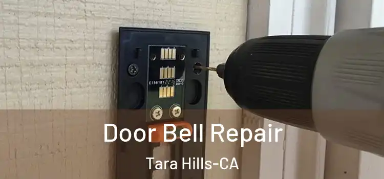 Door Bell Repair Tara Hills-CA