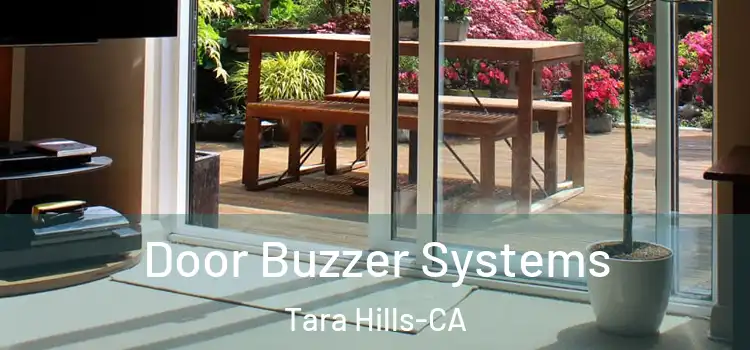  Door Buzzer Systems Tara Hills-CA