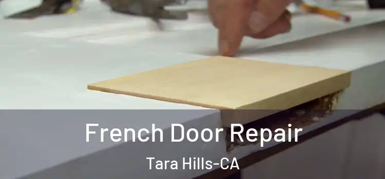 French Door Repair Tara Hills-CA