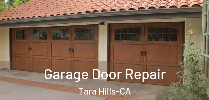  Garage Door Repair Tara Hills-CA